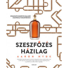 Szeszfőzés házilag gasztronómia