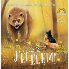 Szia, félelem! gyermek- és ifjúsági könyv