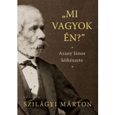 Szilágyi Márton - „Mi vagyok én”? regény