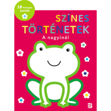 Színes történetek - A nagyinál gyermek- és ifjúsági könyv