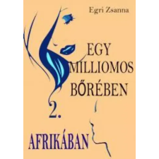 Szív-titkok-könyv Egy milliomos bőrében Afrikában egyéb e-könyv