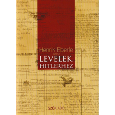 SZÓ Levelek Hitlerhez antikvárium - használt könyv
