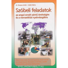 SZÓBELI FELADATOK AZ ANGOL EMELTSZ. nyelvkönyv, szótár