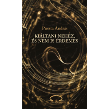 Szófia Kiadó Kft. Kiáltani nehéz, és nem is érdemes regény