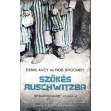  Szökés Auschwitzba regény