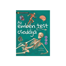Szórakoztató tudomány - Az emberi test csodája természet- és alkalmazott tudomány