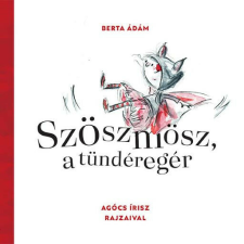 Szöszmösz, a tündéregér gyermek- és ifjúsági könyv