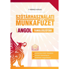 Szótárhasználati munkafüzet - Angol tanulószótár nyelvkönyv, szótár