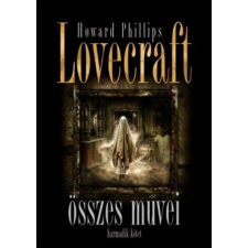 Szukits Kiadó Howard Phillips Lovecraft összes művei 3. regény