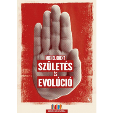 Születés és evolúció életmód, egészség
