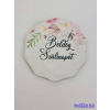  Szülinapos felső peóniás tábla 6,5 cm kerek csipke