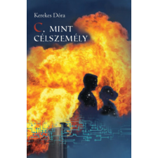 Szülőföld Könyvkiadó Kft C, mint célszemély regény