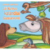 Szülőföld Könyvkiadó Kft Lili kutyus kalandjai Gazdianyuval 2.