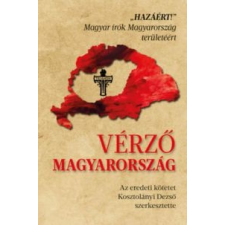 Szülőföld Könyvkiadó Vérző Magyarország irodalom