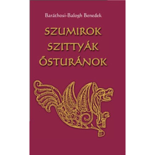  Szumirok ?szittyák ősturánok egyéb könyv