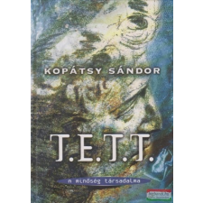  T.E.T.T. - A minőség társadalma társadalom- és humántudomány