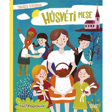 Takács Viktória - Húsvéti mese gyermek- és ifjúsági könyv