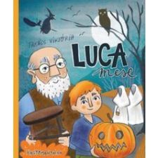 Takács Viktória Luca mese gyermek- és ifjúsági könyv