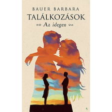 Találkozások - Az idegen irodalom