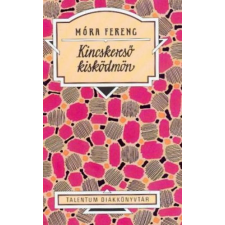 Talentum diákkönyvtár Kincskereső kisködmön - Puhatábla antikvárium - használt könyv