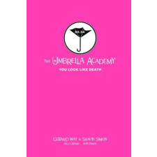  Tales From The Umbrella Academy: You Look Like Death Library Edition – Gerard Way,Shaun Simon idegen nyelvű könyv