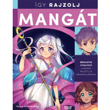 Talia Horsburgh - Így rajzolj mangát egyéb könyv