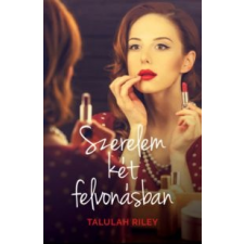 Talulah Riley Szerelem két felvonásban irodalom