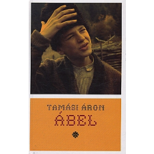 Tamási Áron ;Tamási Áron Alapítvány ÁBEL regény