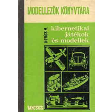 TÁNCSICS KIADÓ Kibernetikai játékok és modellek - Kovács MIhály antikvárium - használt könyv
