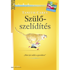 Tanith Carey Szülő szelidítés (BK24-189686) társadalom- és humántudomány