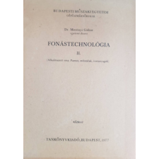 TANKÖNYVKIADÓ Fonástechnológia II. (Alkalmazott rész. Pamut, műszálak, rostanyagok) - Dr. Merényi Gábor antikvárium - használt könyv
