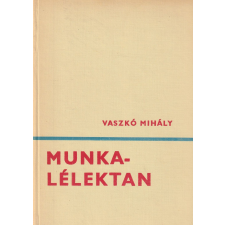 TANKÖNYVKIADÓ Munkalélektan antikvárium - használt könyv