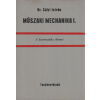 TANKÖNYVKIADÓ Műszaki mechanika I.