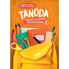  Tanoda - Gyakorlófeladatok másodikosoknak 1. tankönyv