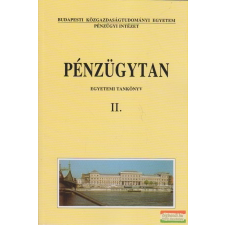 Tanszék Kft. Pénzügytan II. - Egyetemi tankönyv tankönyv