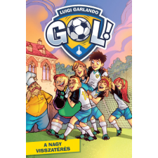 Taramix A nagy visszatérés! - Gól! 9. gyermek- és ifjúsági könyv