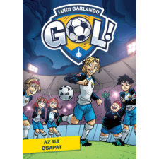 Taramix Az új csapat - Gól! 12. gyermek- és ifjúsági könyv