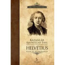 Tarandus Helvétius élete és munkássága egyéb e-könyv