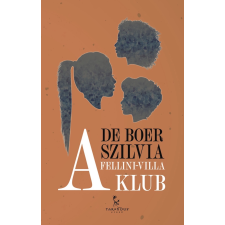 Tarandus Kiadó A Fellini-villa klub regény