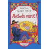 Tarcsai Szabó Tibor Micsoda város!