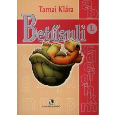 Tarnai Klára - Betűsuli 1. - Kisbetűk Gyakorlófüzet kreatív és készségfejlesztő