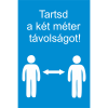  Tartsd a két méter távolságot - műanyag, 150*100