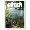 Taschen GmbH Green Architecture | Philip Jodidio