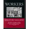 Taschen GmbH SEBASTIAO SALGADO WORKERS | TASCHEN