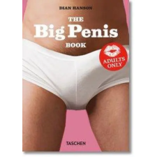 Taschen GmbH The Big Penis Book | Dian Hanson egyéb könyv