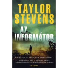 Taylor Stevens AZ INFORMÁTOR regény