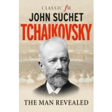  Tchaikovsky – John Suchet idegen nyelvű könyv