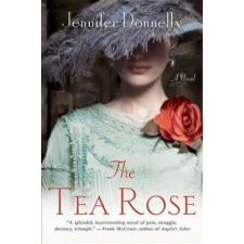  TEA ROSE – Jennifer Donnelly idegen nyelvű könyv
