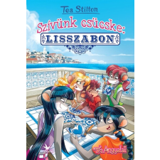 Tea Stilton - Szívünk csücske: Lisszabon gyermek- és ifjúsági könyv