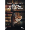 TEA Storia di un gatto bibliotecario | Daniele Palmieri